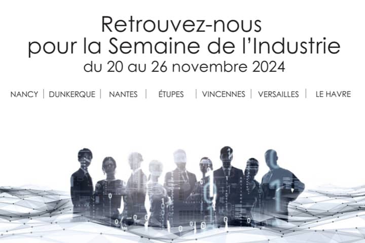 Nos rendez-vous recrutement pour la Semaine de l'Industrie